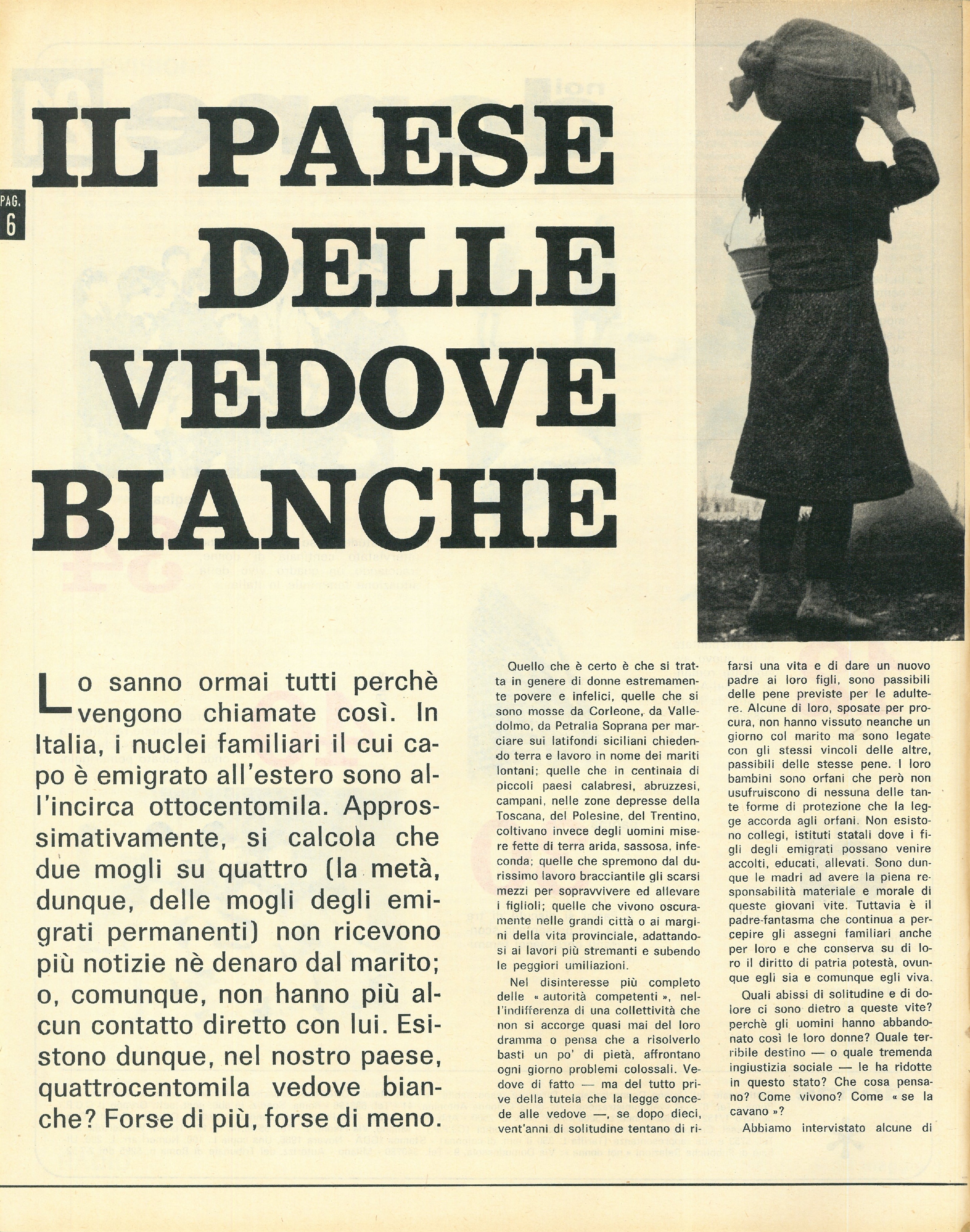 Foto: Il paese delle vedove bianche