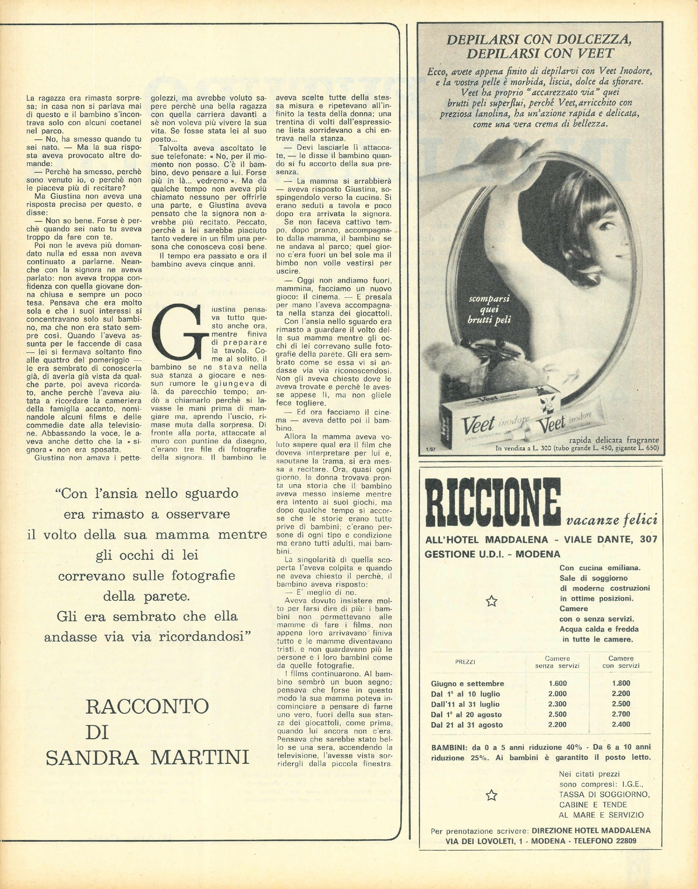 Foto:  Guerra del Vietnam : così le ragazze di molte città hanno fischiato il vice presidente degli Usa  Humphrey venuto in Italia. In copertina Lisa Gastoni, l’attrice che ha vinto il nastro d’argentoLavoro al maschile salario al femminile