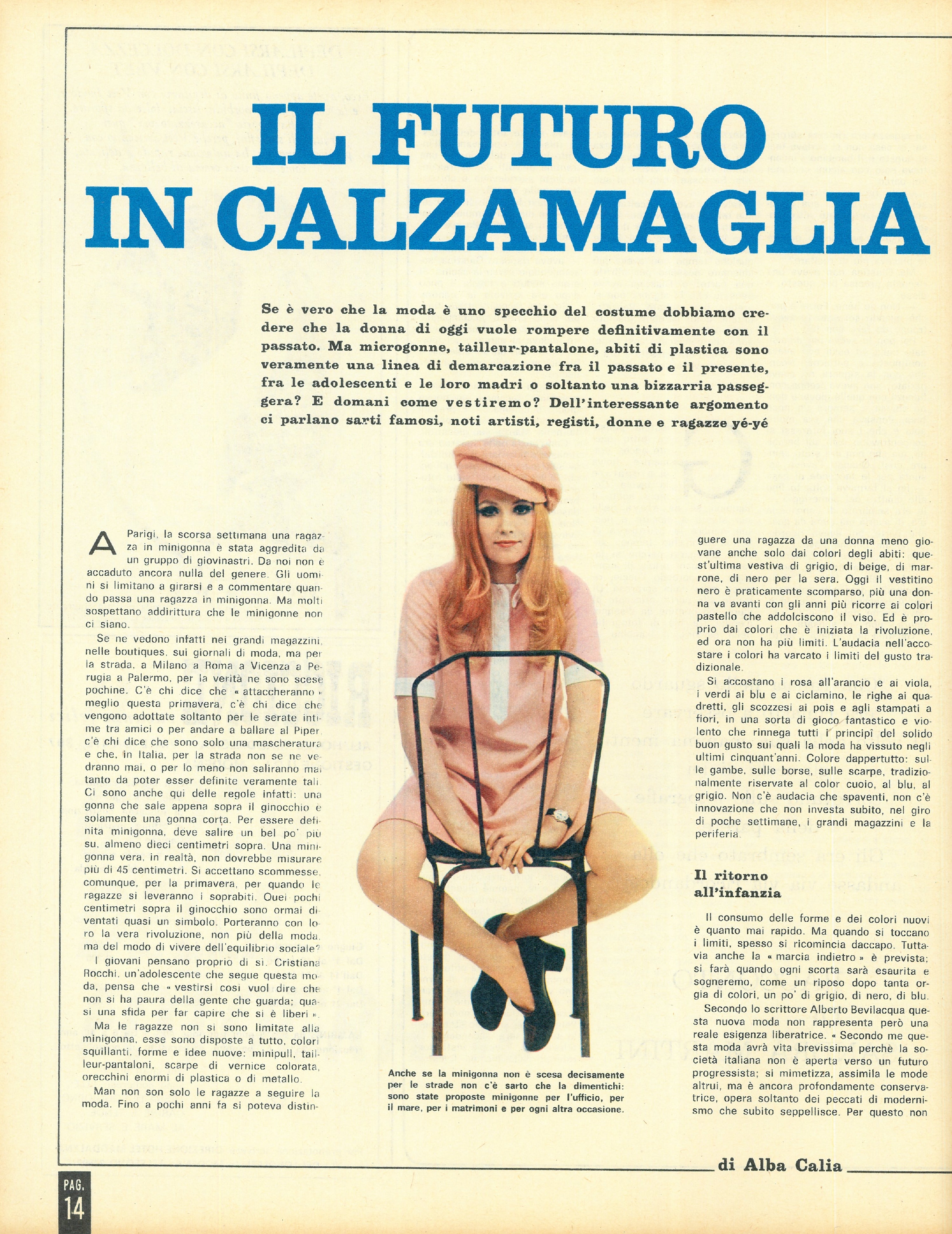 Foto:  Guerra del Vietnam : così le ragazze di molte città hanno fischiato il vice presidente degli Usa  Humphrey venuto in Italia. In copertina Lisa Gastoni, l’attrice che ha vinto il nastro d’argentoLavoro al maschile salario al femminile