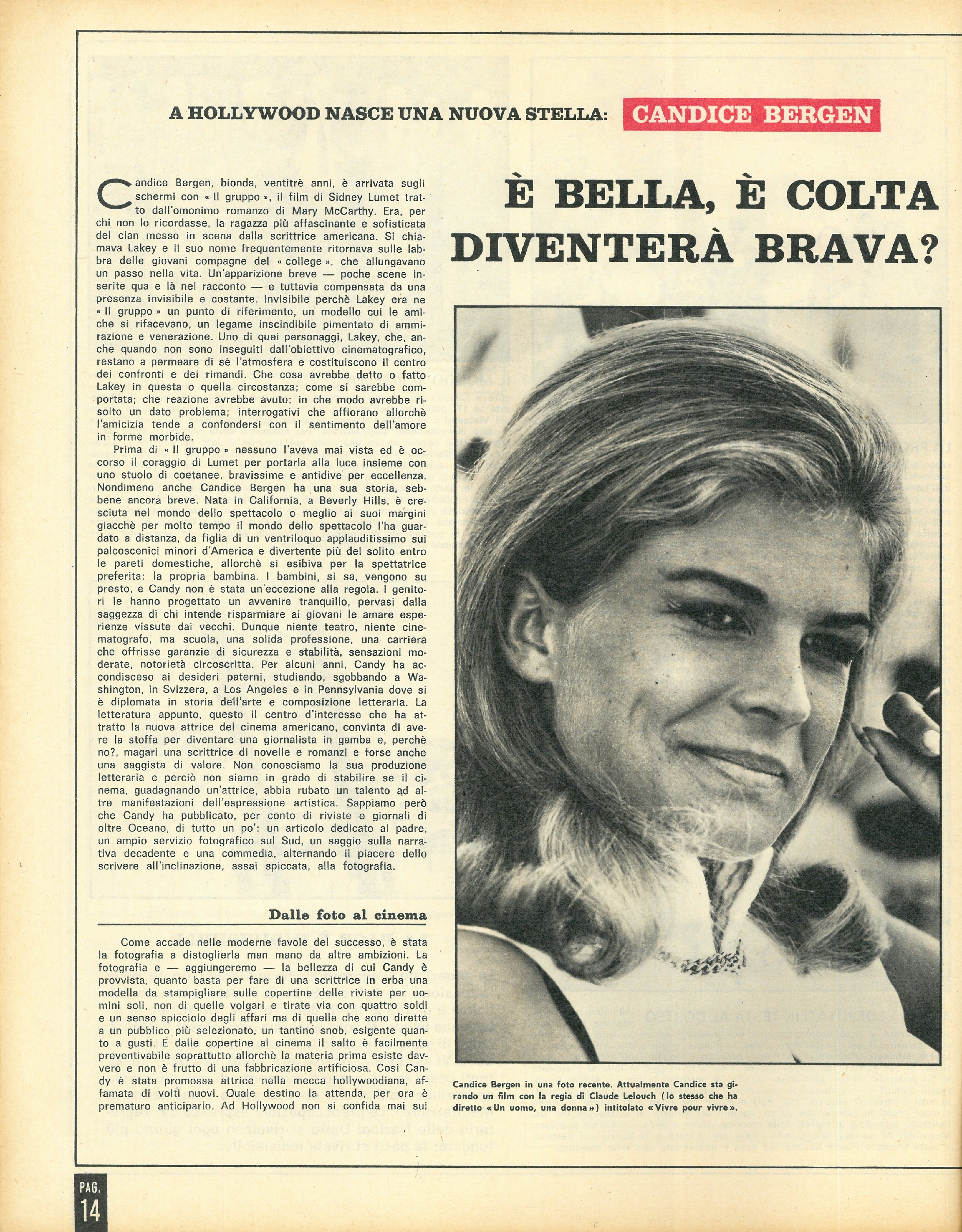 Foto: Il Che. Cosa è la Costituzione. In Copertina Candice Bergen, una nuova stella. 