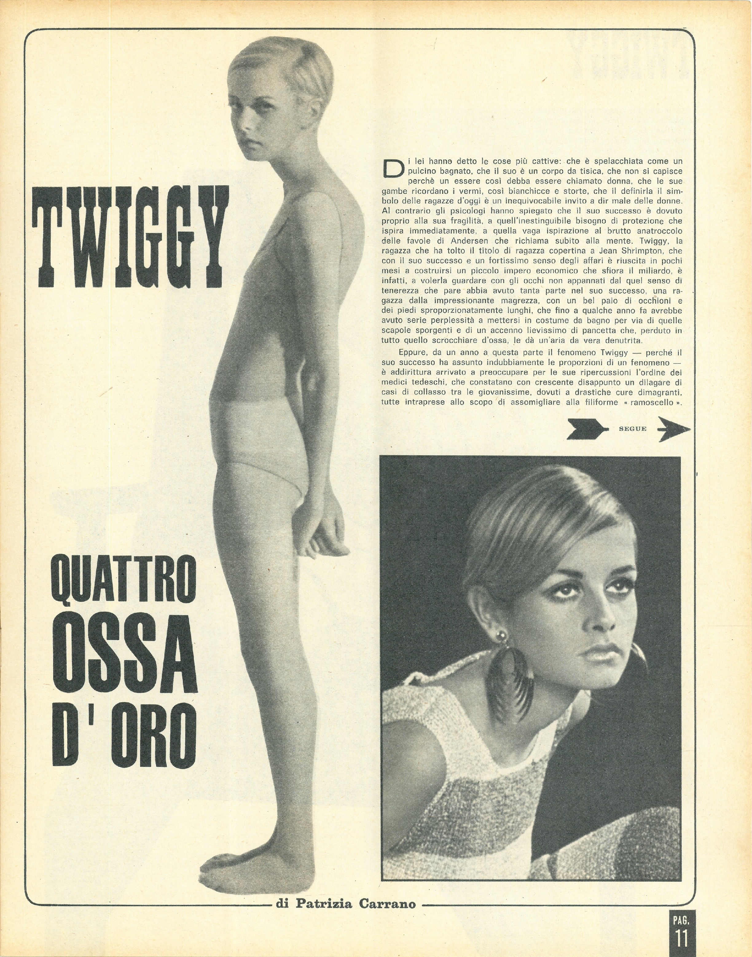 Foto: Inventata o vera Twiggi