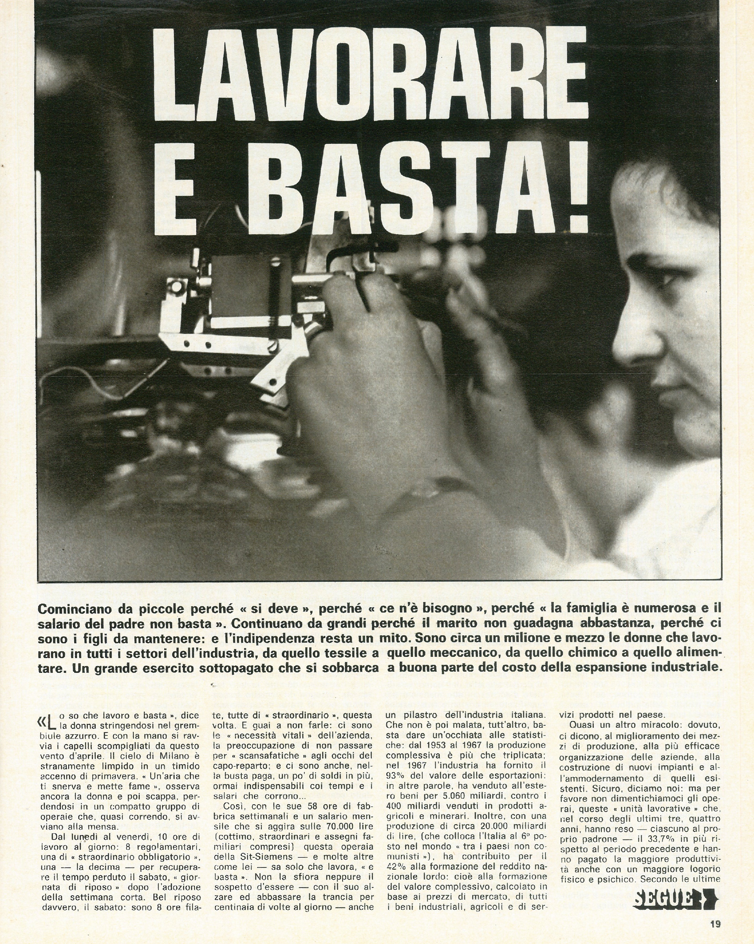 Foto: Lavorare e basta!