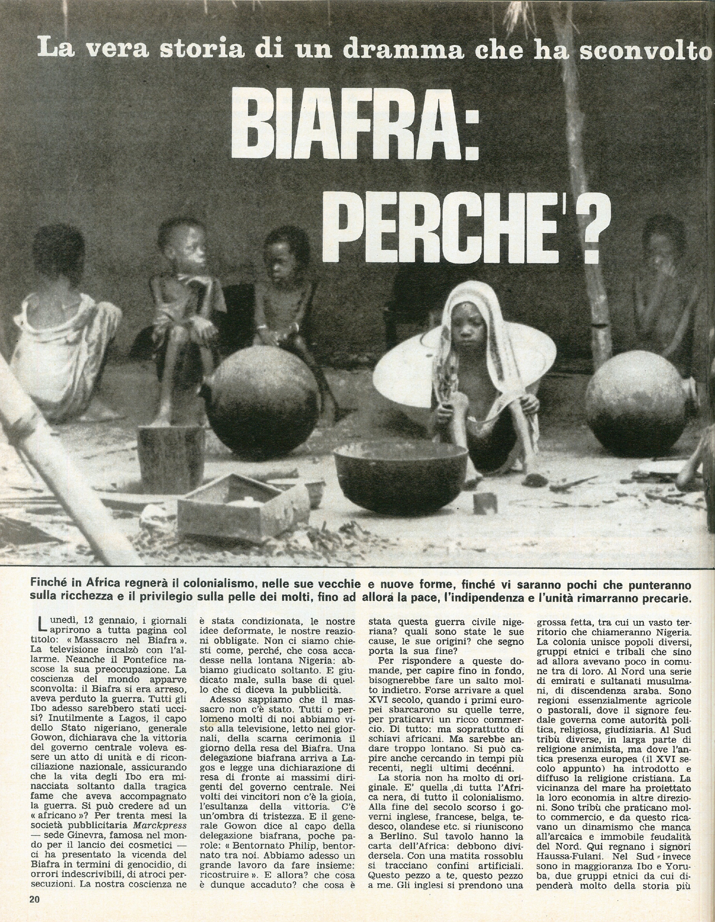 Foto: Unione Sovietica: controllo delle nascite. Le lotte dei tessili. La famiglia Cervi. Il vero dramma del Biafra