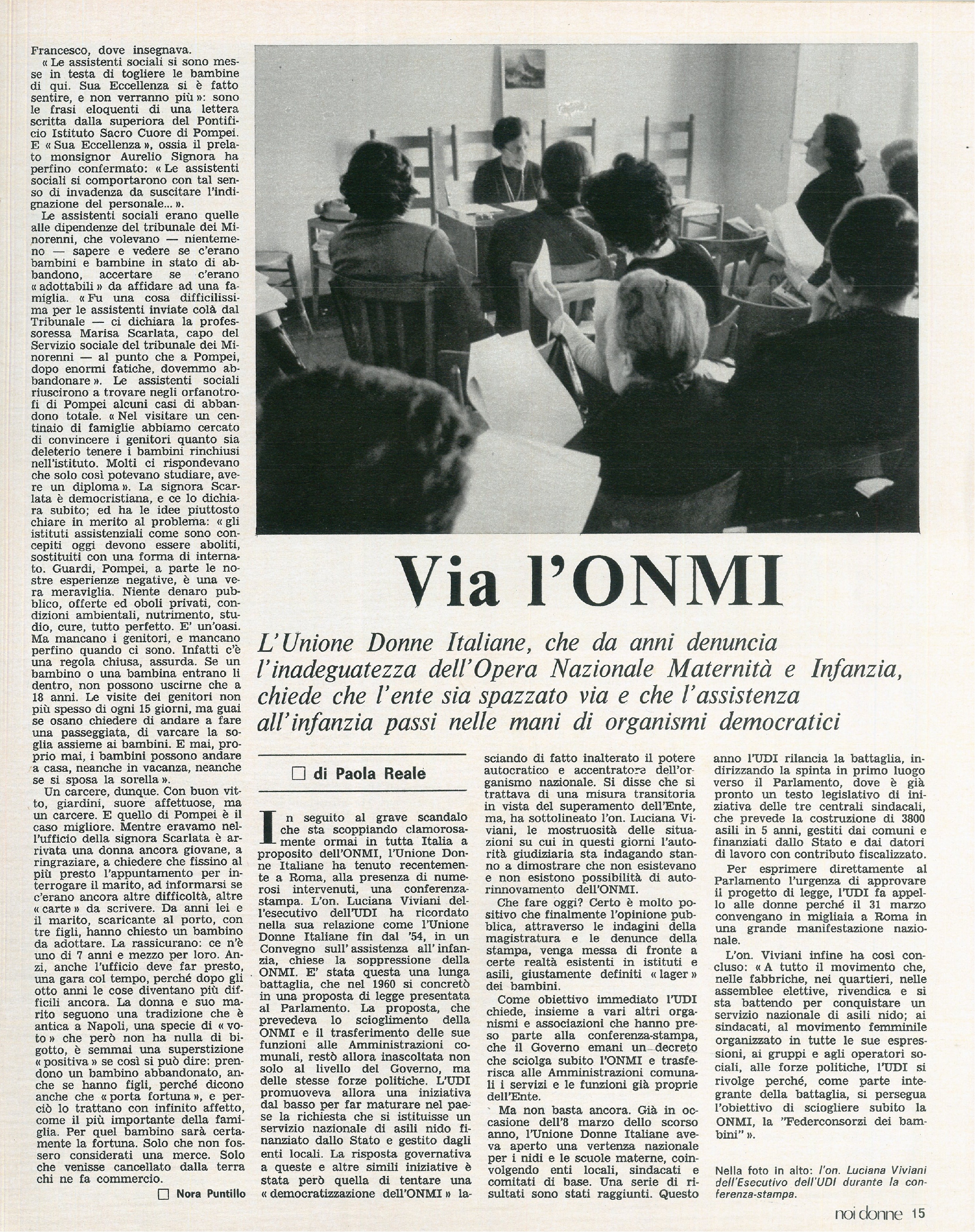 Foto: (nr doppio 11-12) Inchiesta sugli asili: gli scandali della malagestione dell’ONMI – Intervista a Nguyen Thi Binh, rappresentante del governo rivoluzionario del Vietnam alle trattive per la pace – A Roma il primo congresso del Movimento di Liberazion