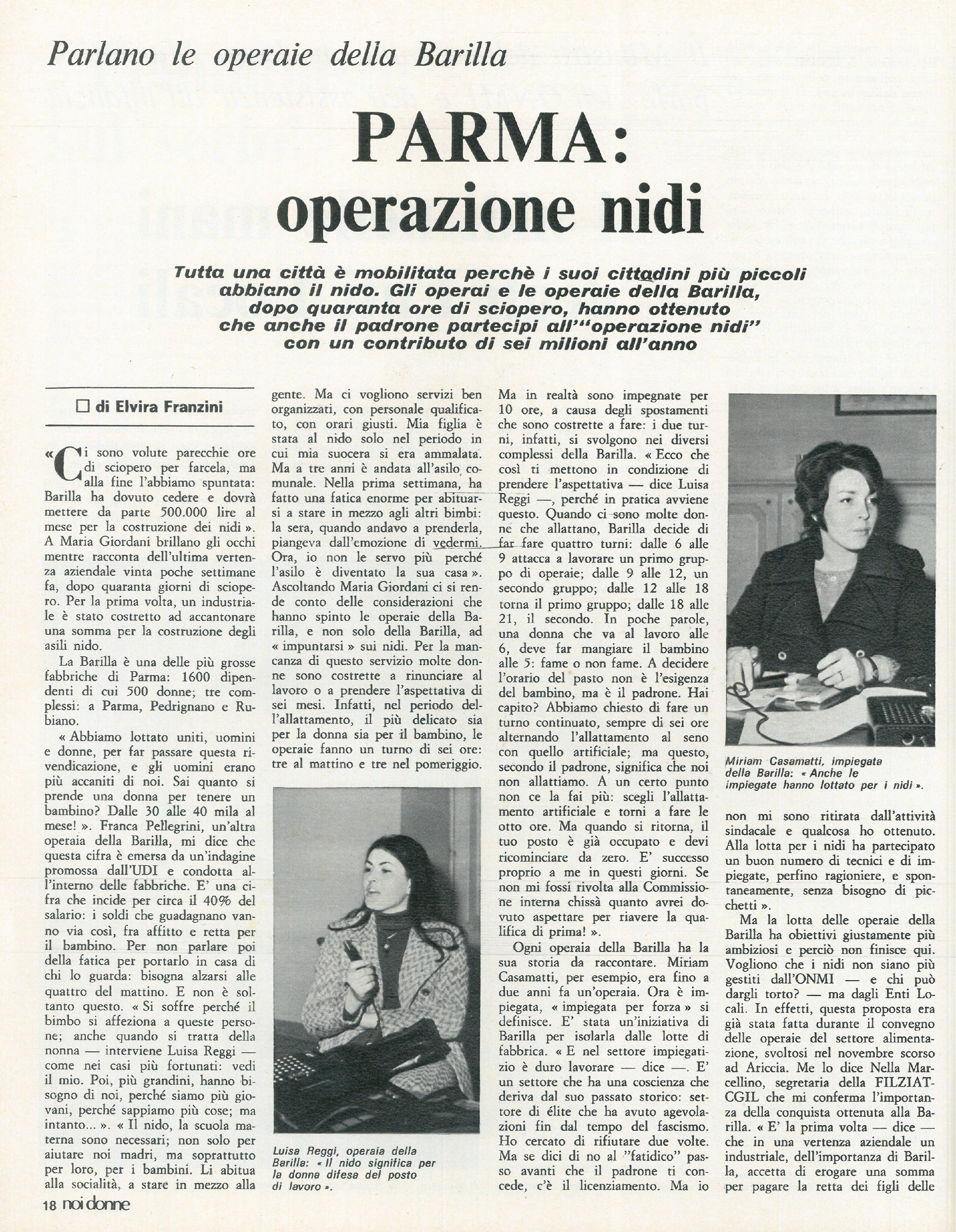 Foto: Anticoncezionali: dopo l’abrogazione dell’articolo che vietava la vendita di contraccettivi, Noi Donne lancia una rubrica di consulenza per le donne sulla salute riproduttiva – Asili nido: continua la lotta delle operaie della Barilla