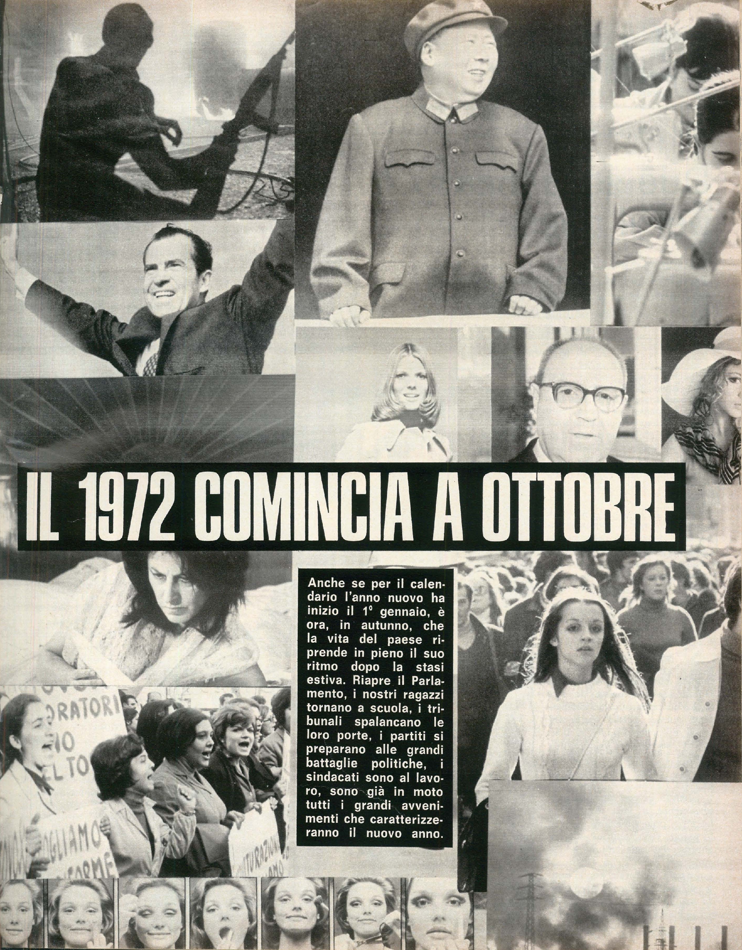 Foto: Gli appuntamenti del 1972 – Politica interna: il referendum contro il divorzio e l’elezione del Presidente della Repubblica – Esteri: il viaggio di Nixon in Cina – Donne: la lotta per l’aborto e per i consultori – Istruzione: riforma dell’università