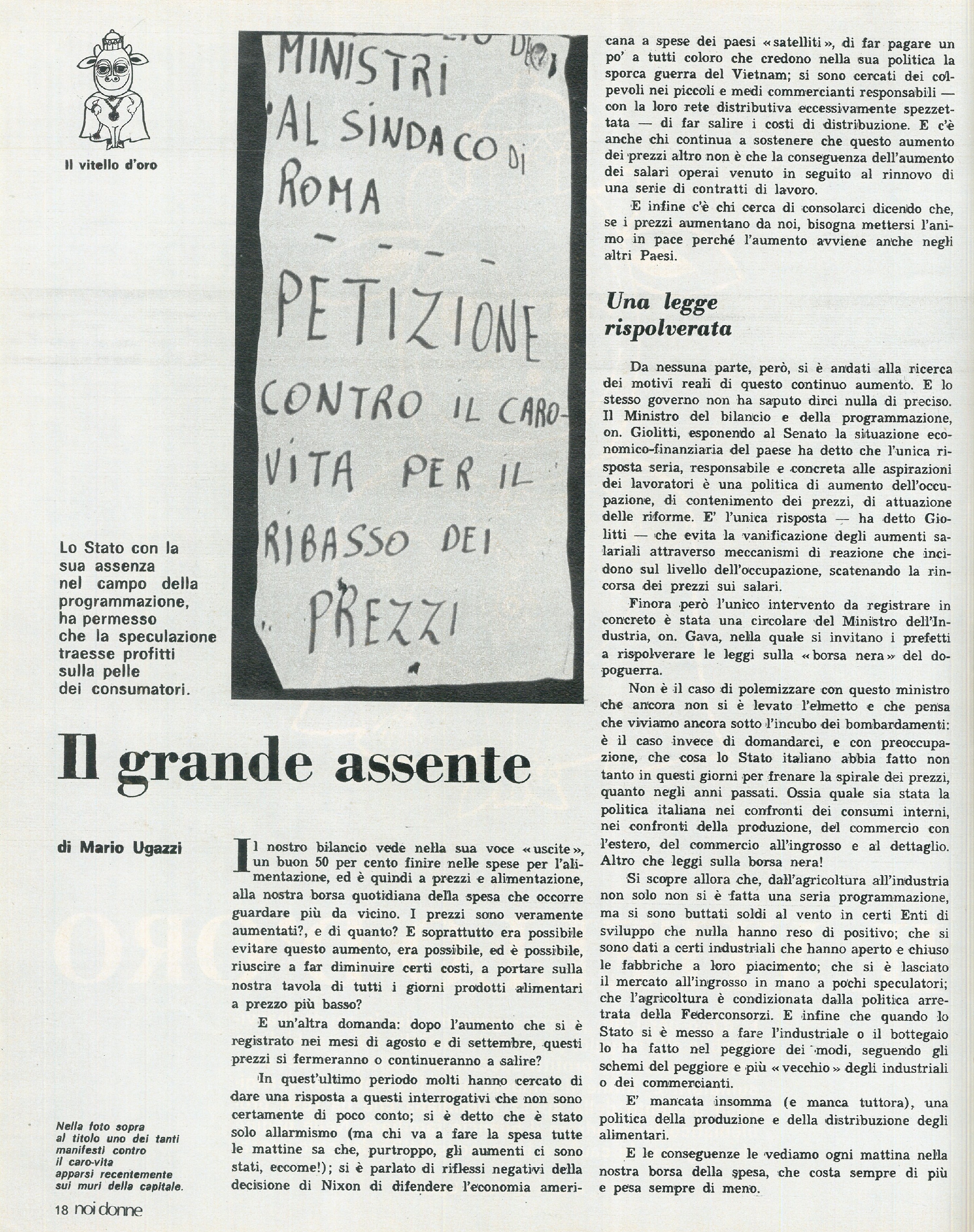 Foto: “Il vitello d’oro”: inchiesta sul vertiginoso aumento dei prezzi – Donne: la gestione della spesa grava sulle loro spalle – Scuola: il caso di Rivoli, dove gli insegnanti hanno abbattuto le barriere di genere  Il vitello d'oro