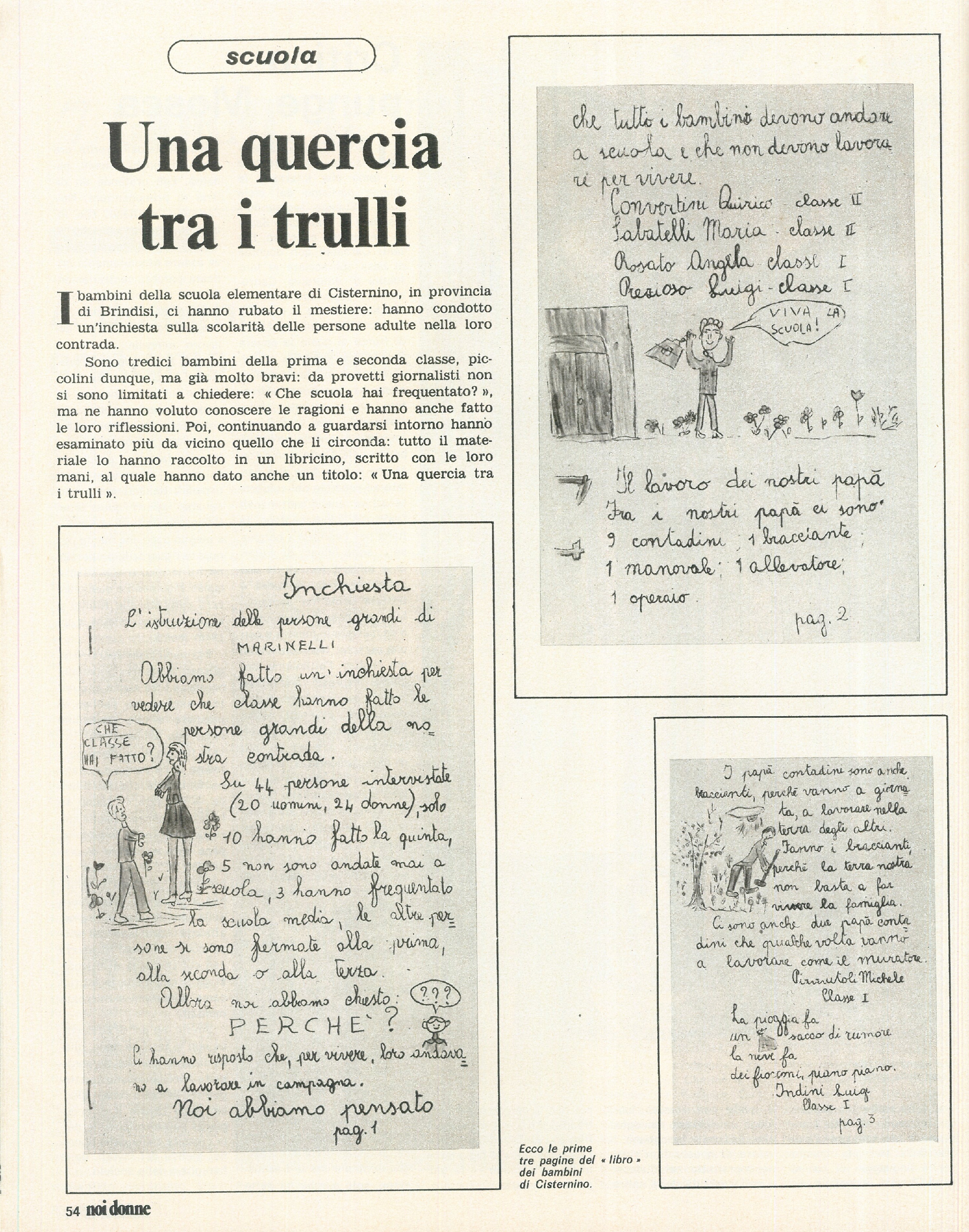 Foto:   “Quando il cinema ha 8 anni”: inchiesta sull’influenza che i film per bambini hanno nello sviluppo – Salute: la vita delle donne continua in modo sereno anche dopo la menopausa – TV: i personaggi femminili che vanno in onda non rispecchiano la real