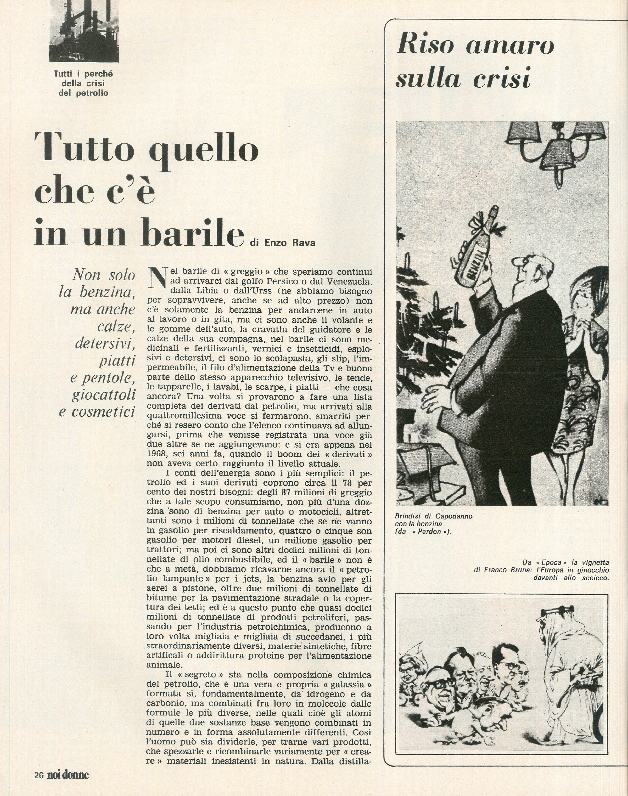 Foto: Maternità: l’Italia celebra le madri ma allo stesso tempo le abbandona – Speciale sulla crisi petrolifera e sulle ripercussioni che avrà sulla vita quotidiana – Aborto: la storia di un’altra donna che ha perso la vita – Cinema: “Amarcord” di Fellini 