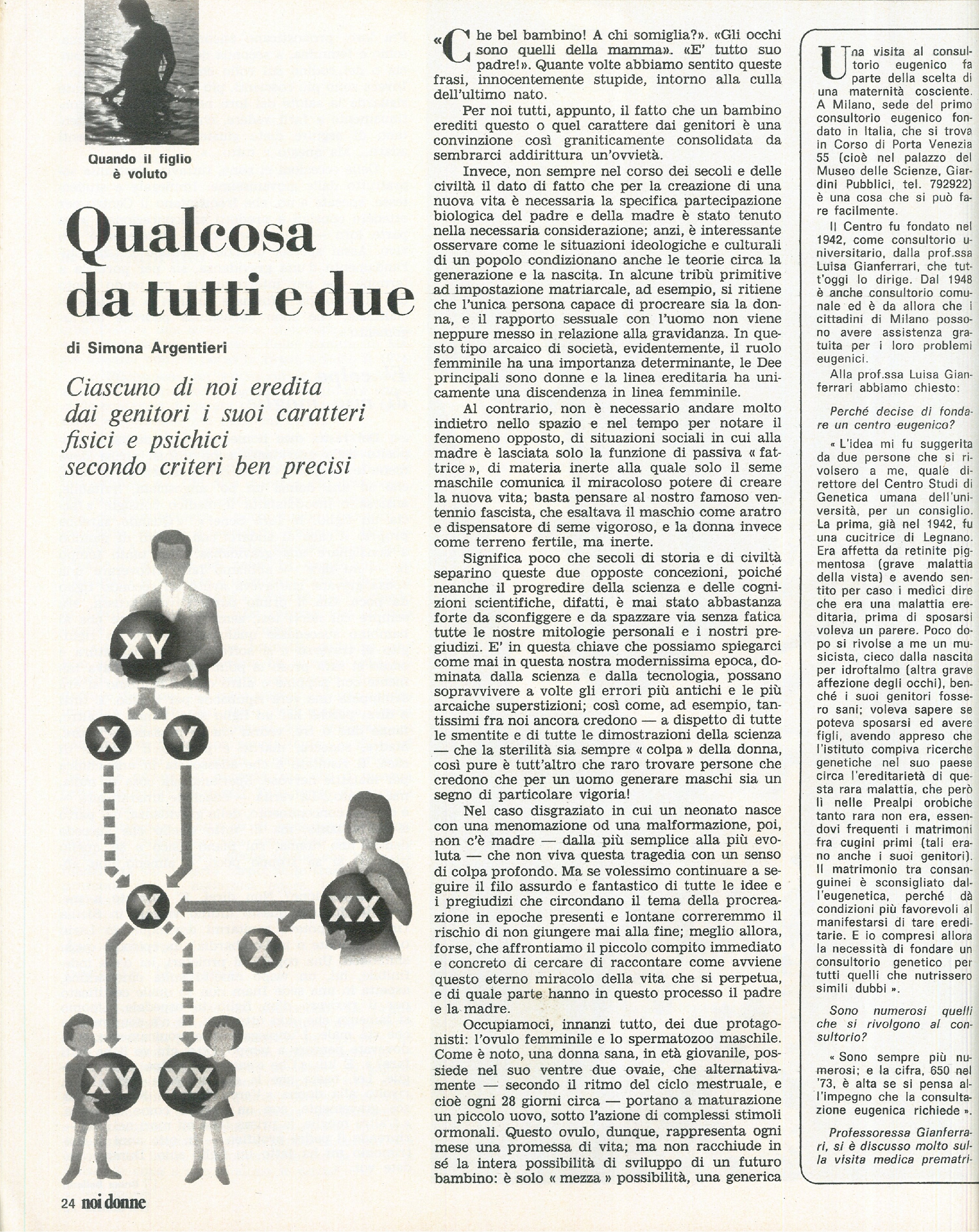 Foto: Numero 4 del 1974 Speciale “Quando un figlio è voluto”: i tabù che ancora circondano la maternità – Grecia: testimonianze dalla dittatura – TV: per la prima volta sul piccolo schermo andrà in scena la crisi della famiglia  