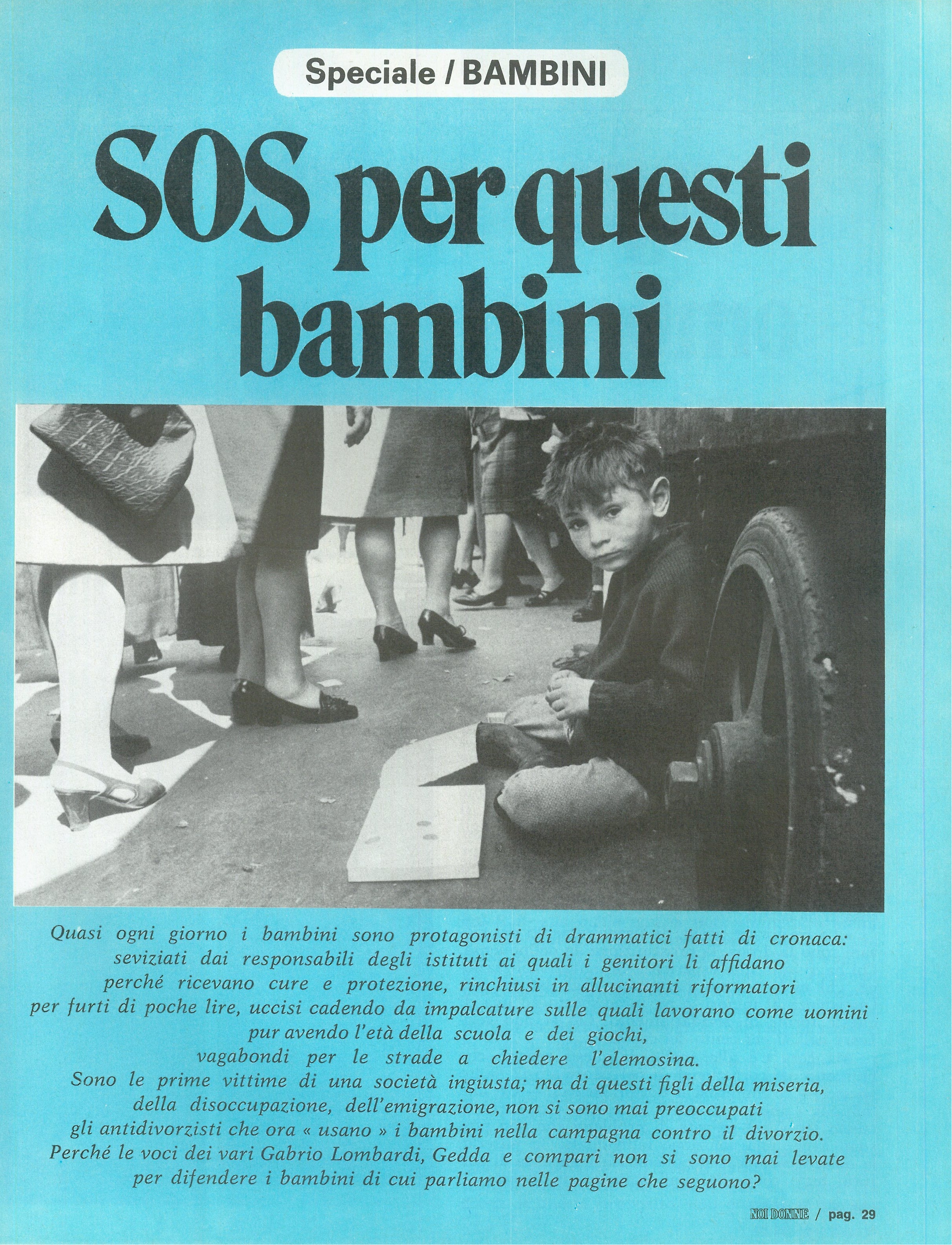 Foto: SOS per questi bambini