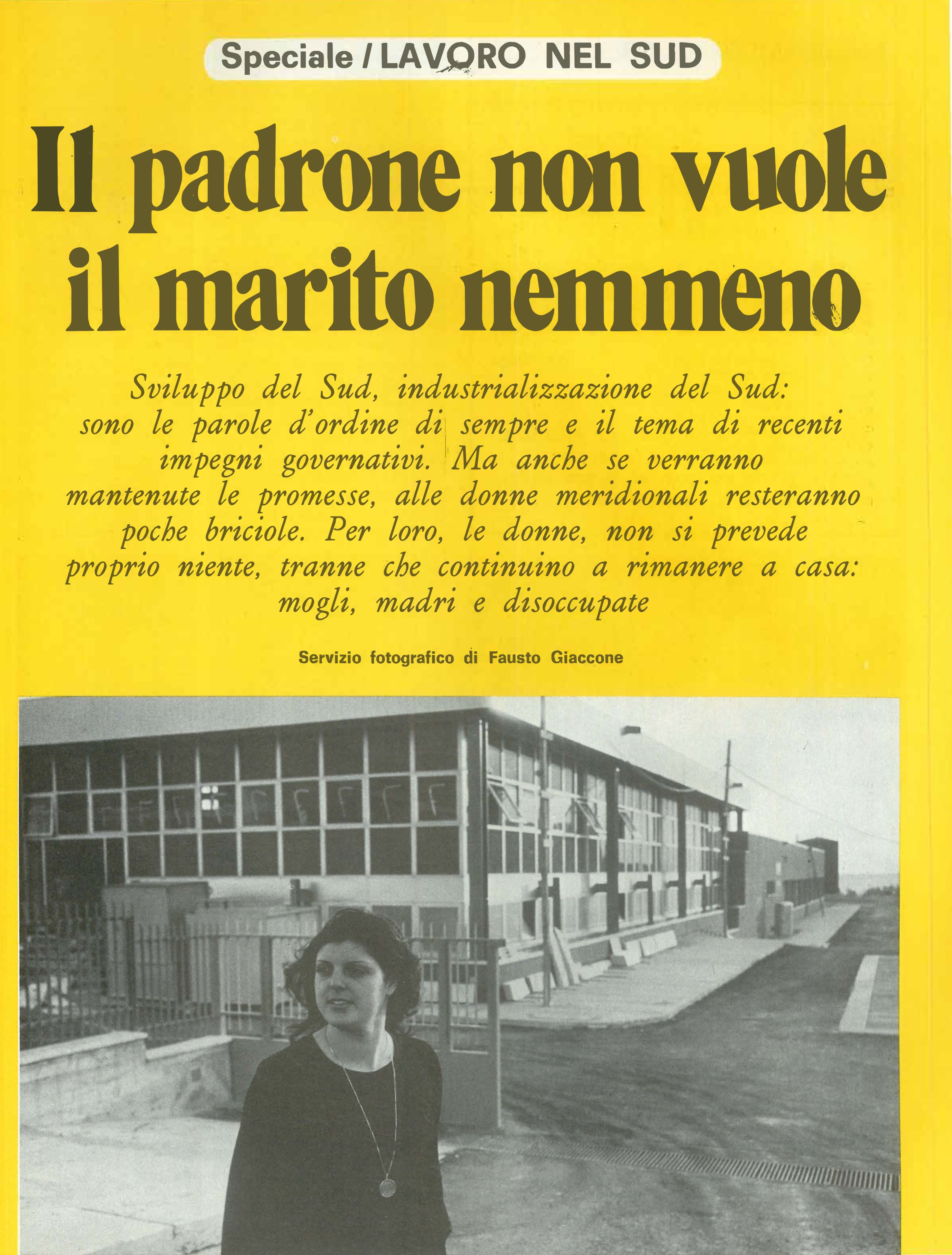 Foto: Il padrone non vuole il marito nemmeno. Perché non trovano lavoro le donne nel sud