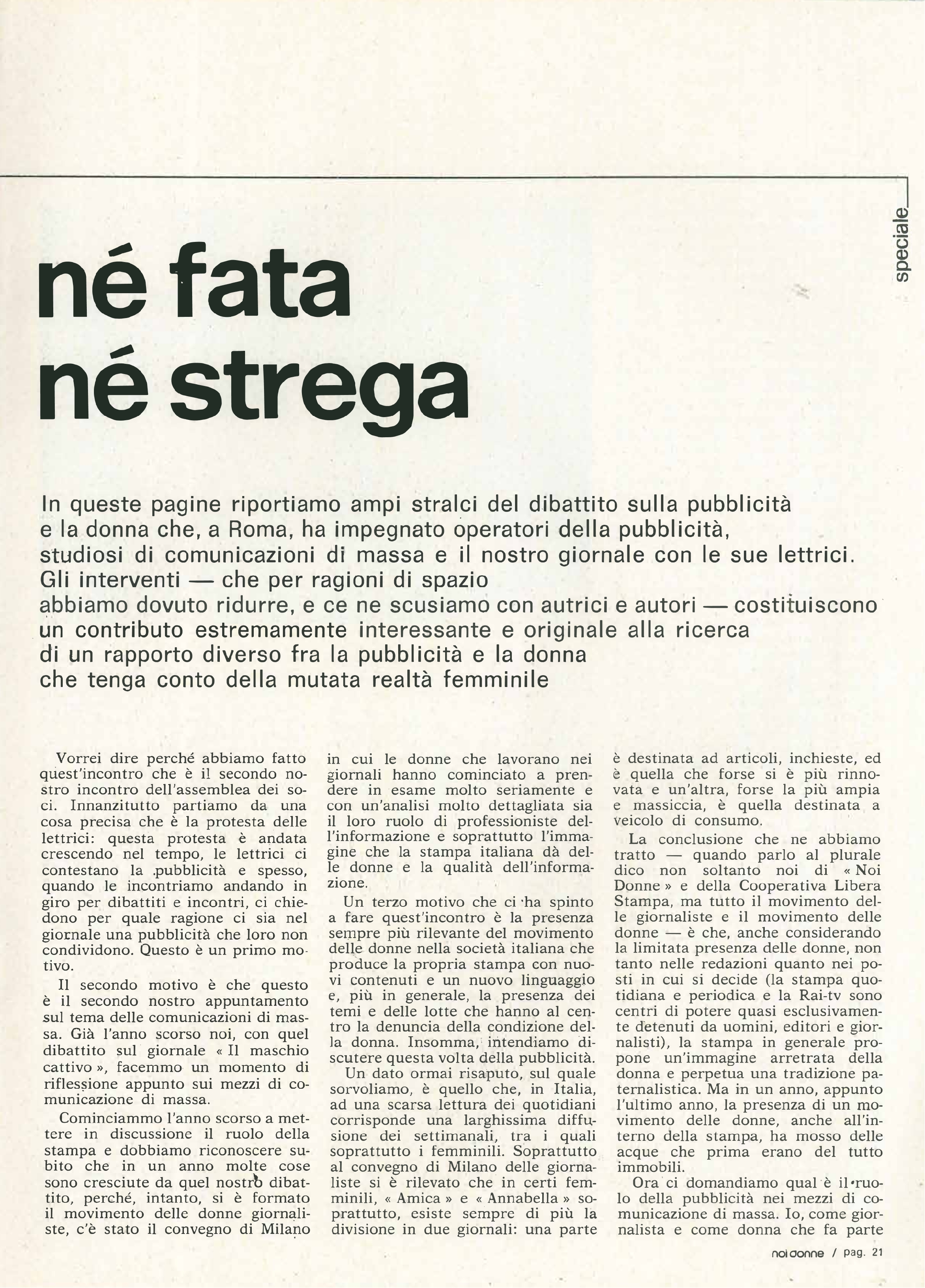 Foto: Né fata né strega