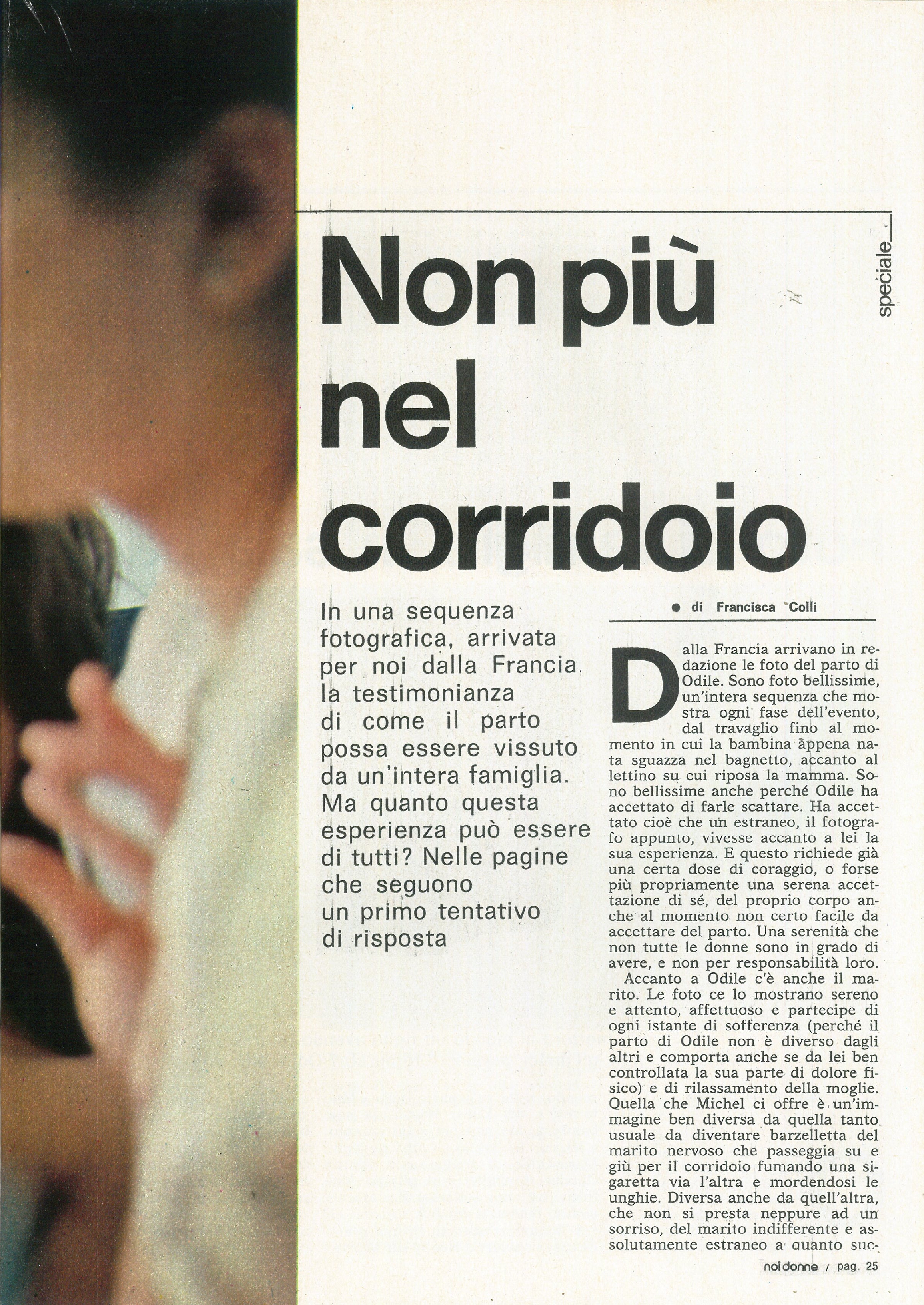 Foto: Non più nel corridoio