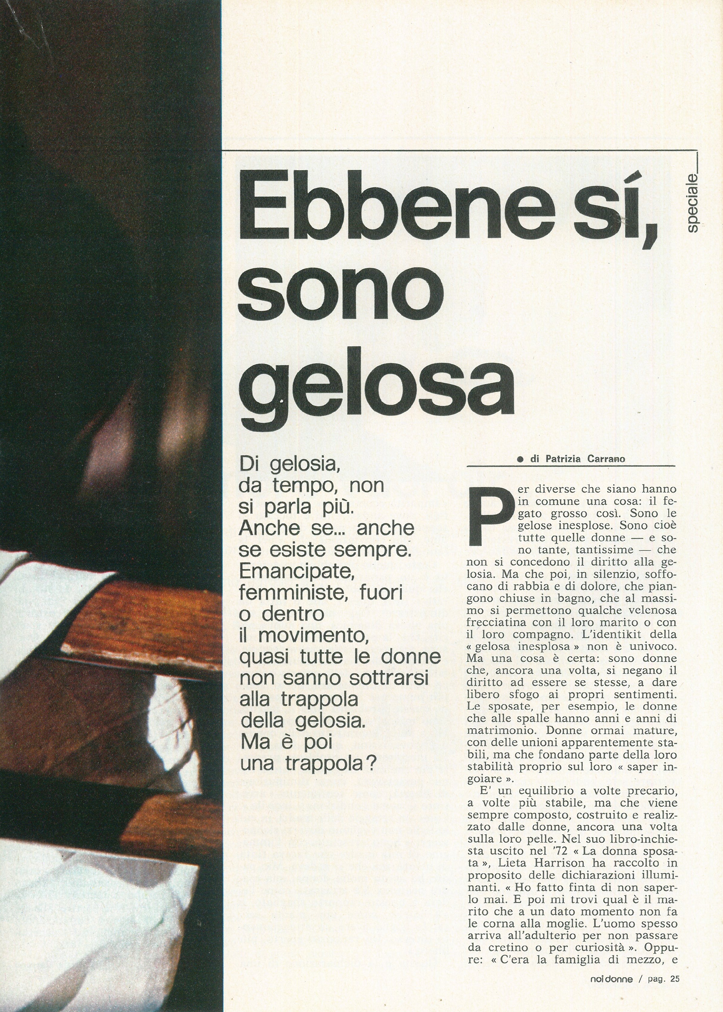 Foto: Ebbene si, sono gelosa