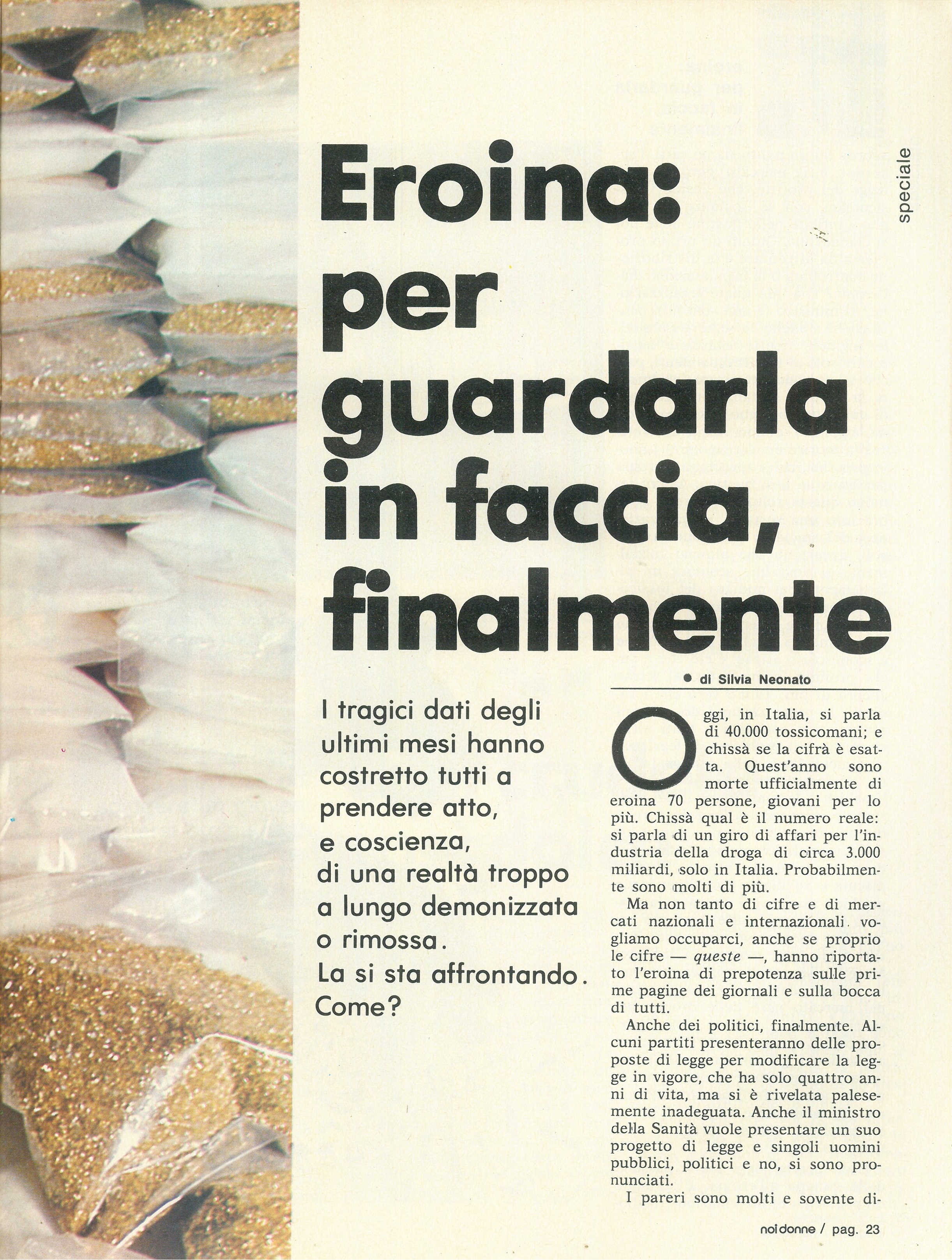 Foto: Eroina: per guardarla in faccia