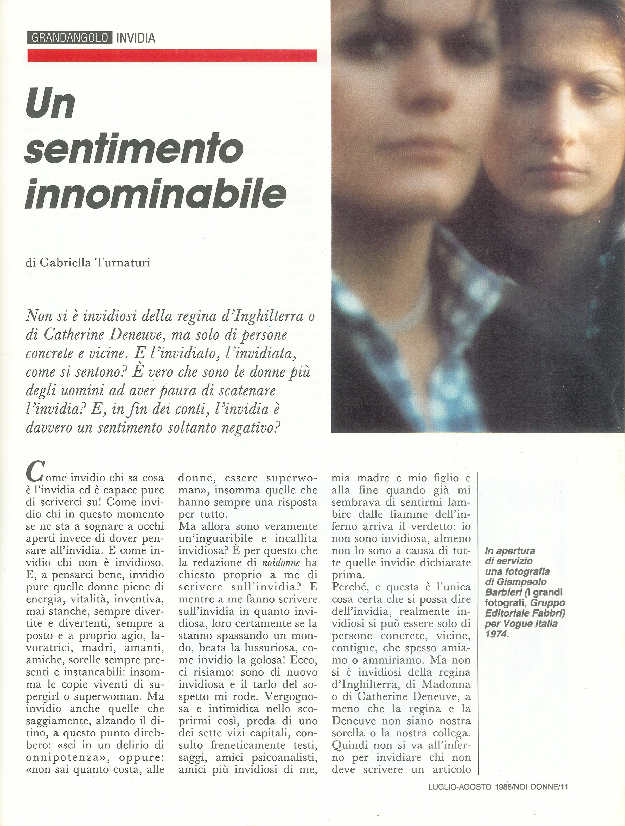 Foto: (nr 7-8) Invidia sentimento innominabile