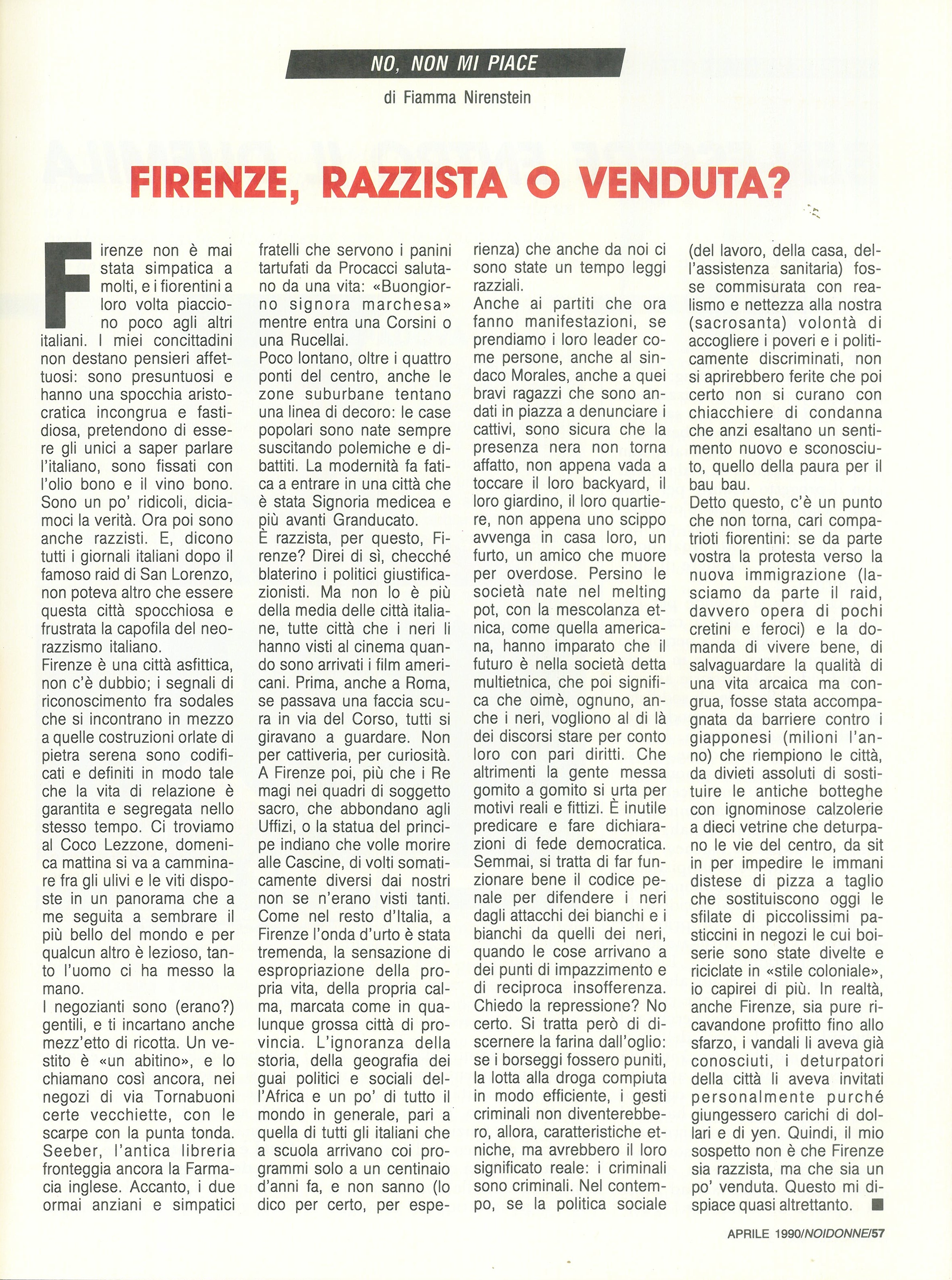 Foto: Firenze, razzista o venduta