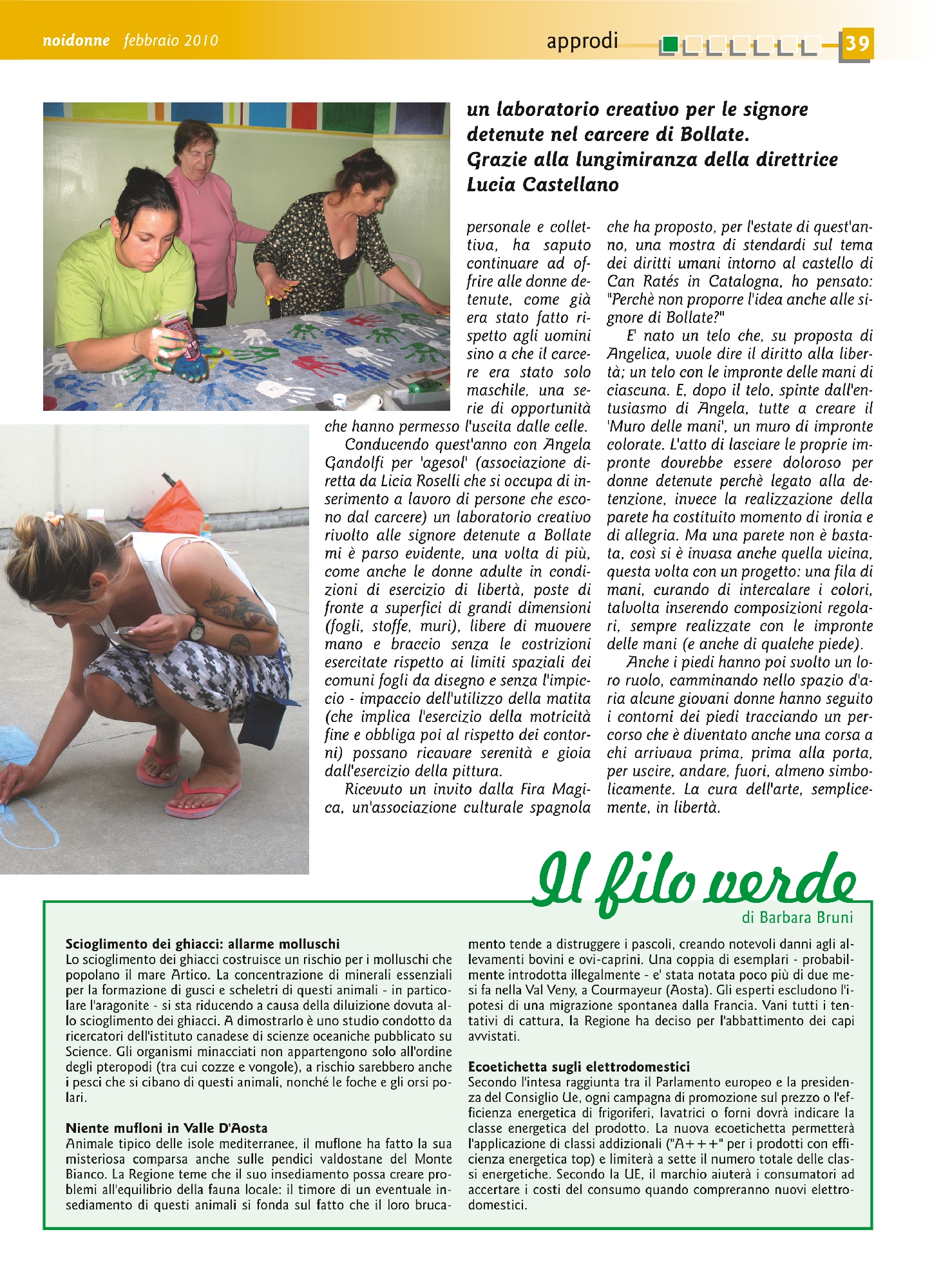 Foto: Impronte eco-illogiche