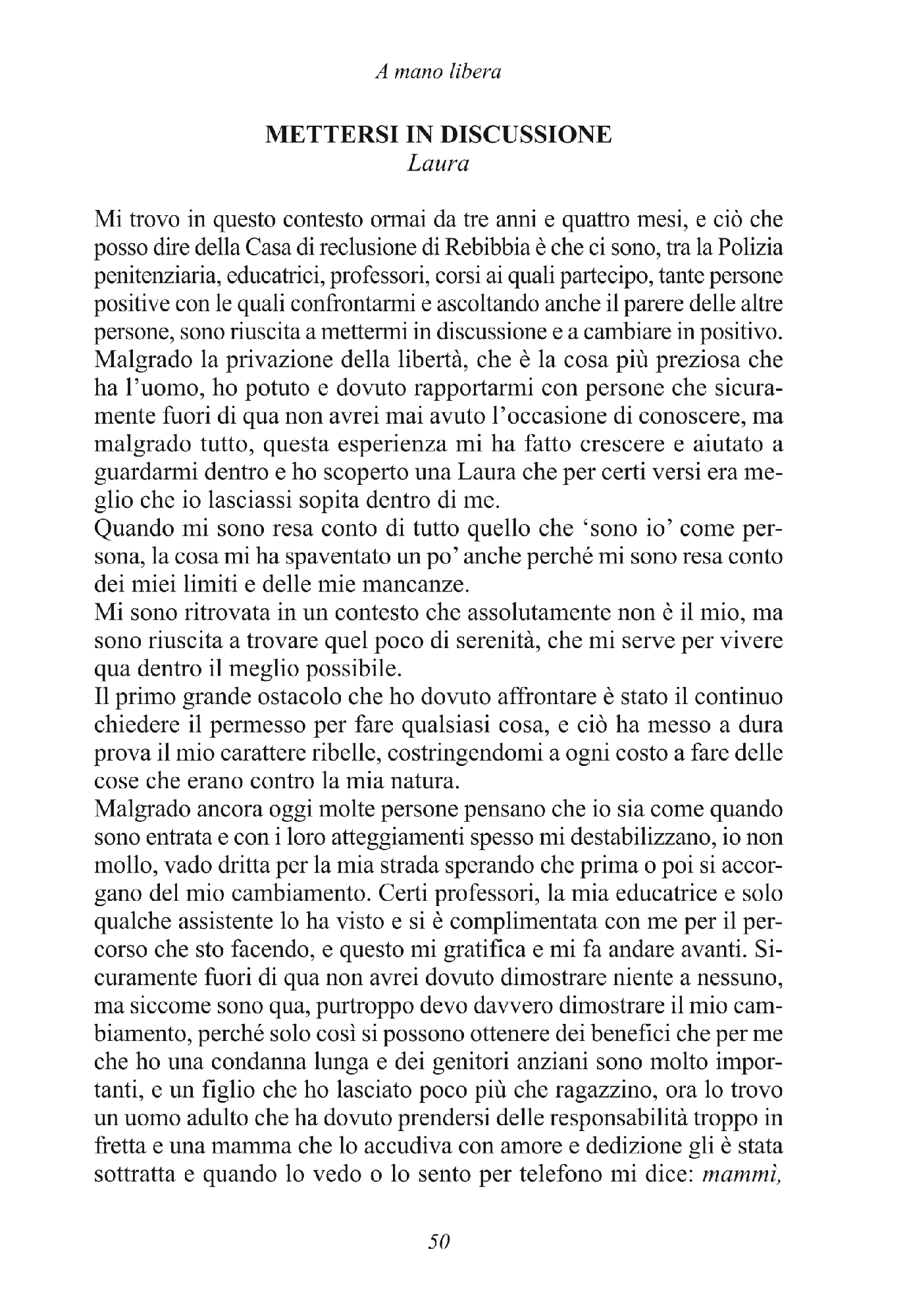 Foto: A MANO LIBERA (Progetto Rebibbia)